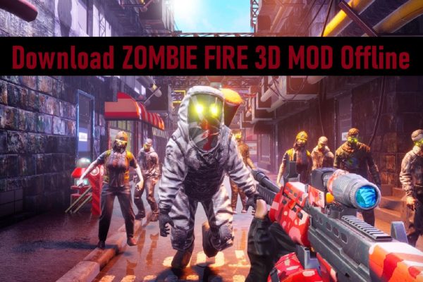 Download ZOMBIE FIRE 3D MOD Offline